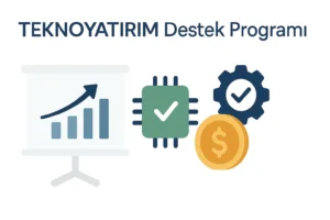 2025 KOSGEB TEKNOYATIRIM Destek Programı teknoyatırım