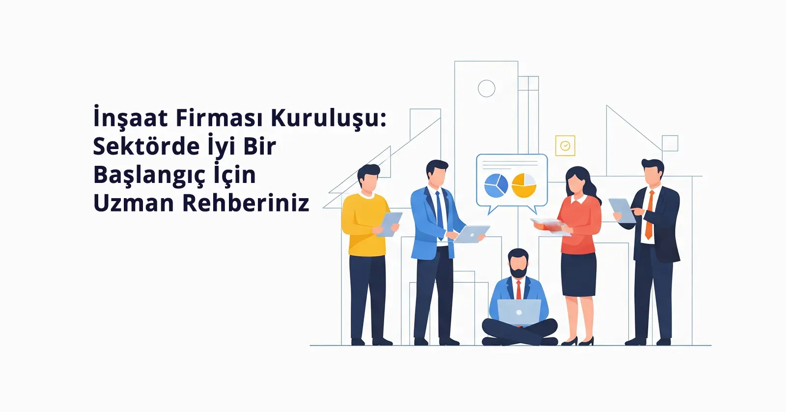 İnşaat Firması Kuruluşu Vergi Merkezi Mali Müşavirlik
