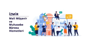 İzmir'de Uzman Mali Müşavirlik ve Muhasebe Desteği: Ege'nin Dinamik Ekonomisinde Yanınızdayız İzmir Muhasebe, Muhasebe Bürosu ve Mali Müşavirlik