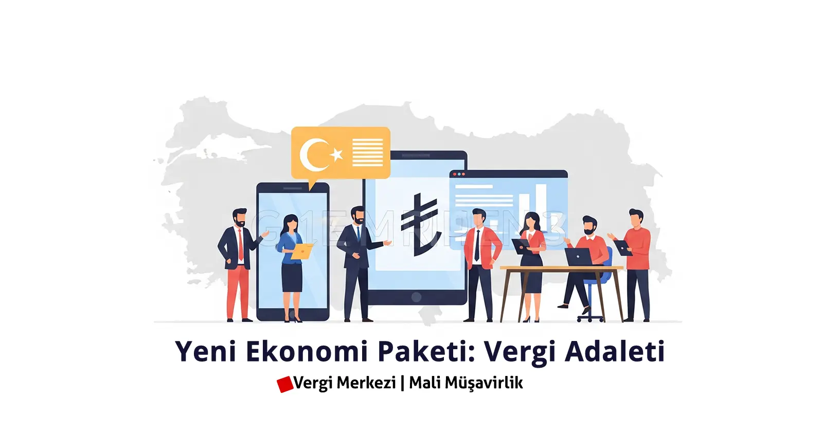 Yeni Ekonomi Paketi Vergi Adaleti
