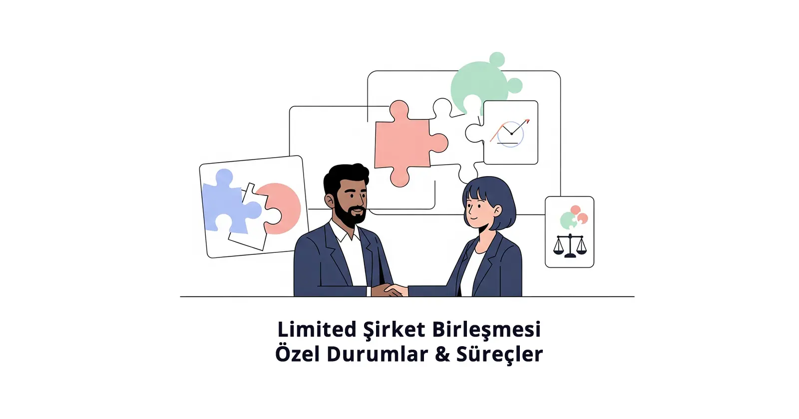 Limited Şirket Birleşmesi: Özel Durumlar ve Süreçler