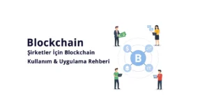 Şirketler İçin Blockchain- Kullanım - Uygulama Rehberi - Vergi Merkezi