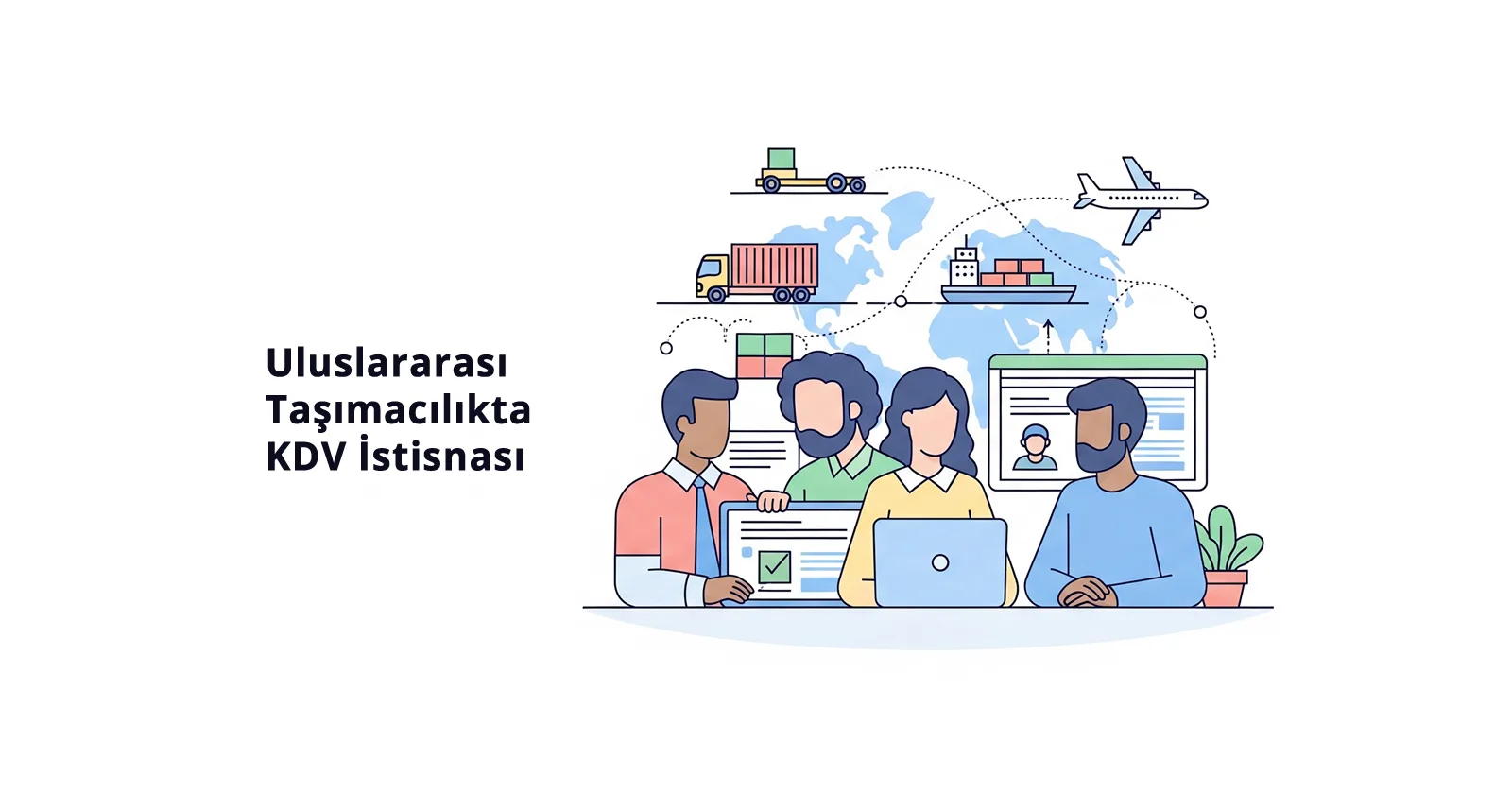 Uluslararası Taşımacılıkta KDV İstisnası Vergi Merkezi