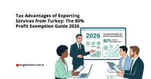 Tax Advantages of Exporting Services from Turkey: The 80% Profit Exemption Guide 2026 Tax Advantages of Exporting Services from Turkey The 80 Profit Exemption Guide 2026